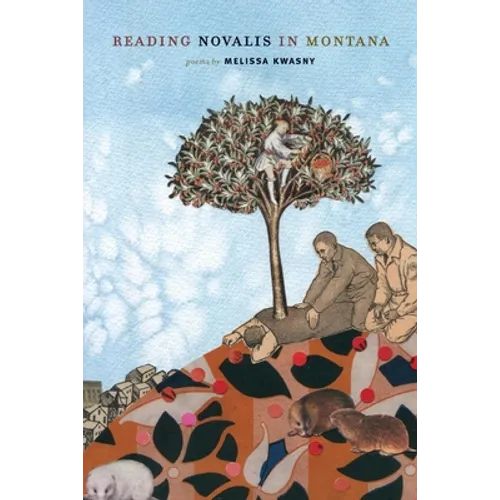 Reading Novalis in Montana - Paperback