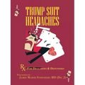 Trump Suit Headaches: Rx: For Declarers And Defenders - Paperback