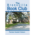 The Bronxville Book Club - Hardcover