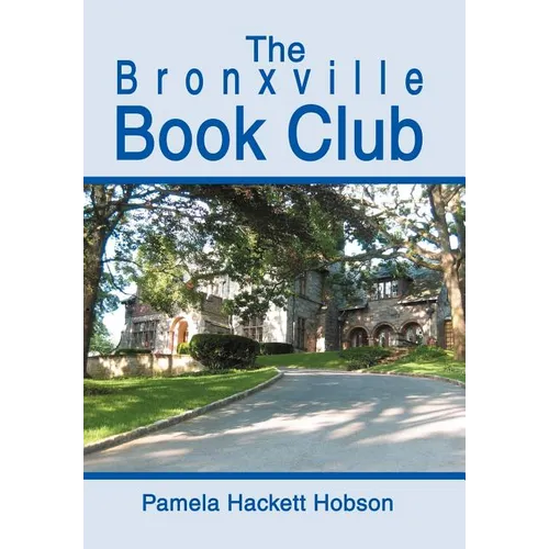 The Bronxville Book Club - Hardcover