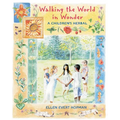 Walking the World in Wonder: A Children's Herbal - Paperback