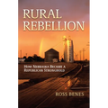 Rural Rebellion: How Nebraska Became a Republican Stronghold
