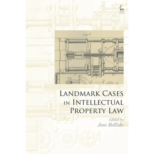 Landmark Cases in Intellectual Property Law