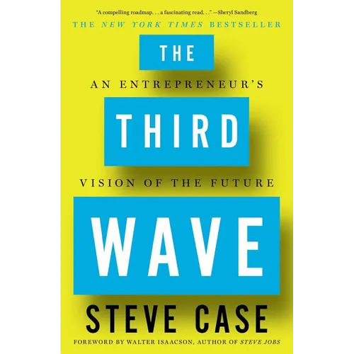 The Third Wave: An Entrepreneur's Vision of the Future - Paperback