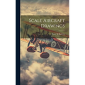 Scale Aircraft Drawings - Hardcover
