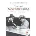 The Last New York Times - Paperback
