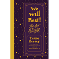 We Will Rest!: The Art of Escape - Hardcover