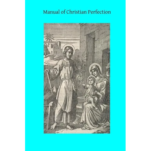 Manual of Christian Perfection - Paperback