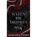 When He Desires - Paperback