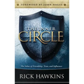 Inner Circle: The Value of Friendship, Trust, and Influence - Paperback