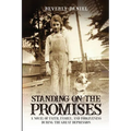 Standing on the Promises - Paperback