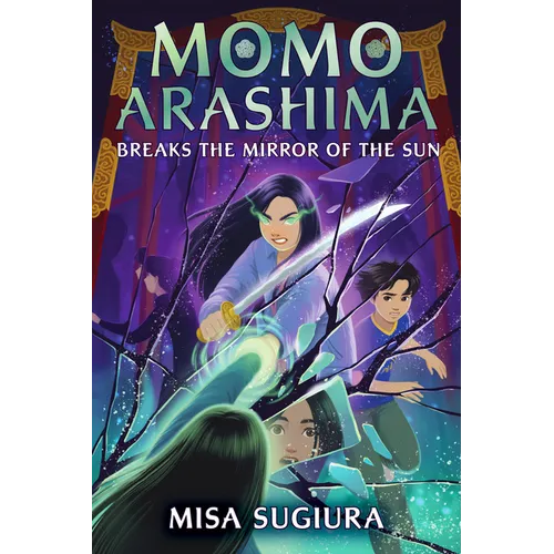 Momo Arashima Breaks the Mirror of the Sun - Hardcover