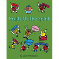 Fruits of the Spirit - Paperback