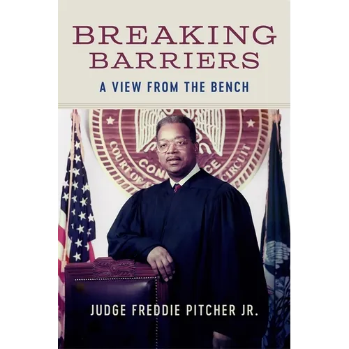 Breaking Barriers: A View from the Bench