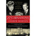 17 Carnations: The Royals, the Nazis, and the Biggest Cover-Up in History