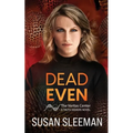 Dead Even: Truth Seekers - Book 6 - Paperback