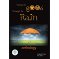 Finding the Good Through the Rain: Indignor House Anthology 2023 - Hardcover