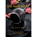 Grail Family Secrets: The Dark Pool - Hardcover