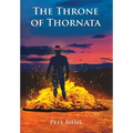 The Throne of Thornata - Hardcover