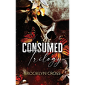 The Consumed Trilogy - Hardcover