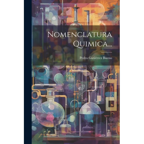 Nomenclatura Quimica... - Paperback