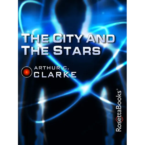 The City and the Stars - Paperback