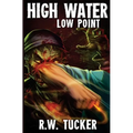 High Water Part 2: Low Point - Paperback