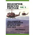 Helicopter Rescues Vietnam Volume X
