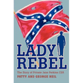 Lady Rebel: The Story of Private Jane Perkins CSA