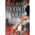 A Cold Kill - Hardcover