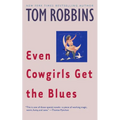 Even Cowgirls Get the Blues - Paperback