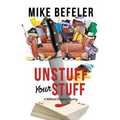 Unstuff Your Stuff - Paperback