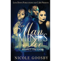 Her Man, Mine's Too: Respect the Game - Paperback