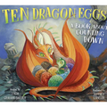 Ten Dragon Eggs: A Book about Counting Down - Hardcover