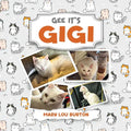 Gee It's Gigi - Paperback