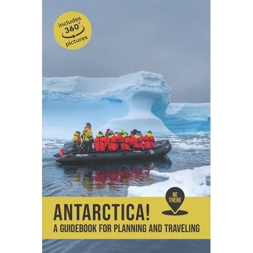 Antarctica: A guidebook for planning and traveling - Paperback
