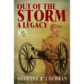 Out of the Storm: A Legacy