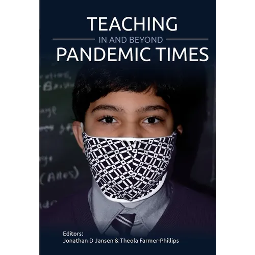 Teaching In and Beyond Pandemic Times - Paperback