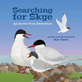 Searching for Skye: An Arctic Tern Adventure - Paperback