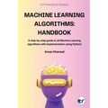 Machine Learning Algorithms: Handbook - Paperback