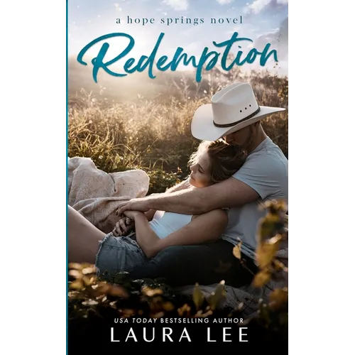 Redemption: A Small Town Second Chance Romance