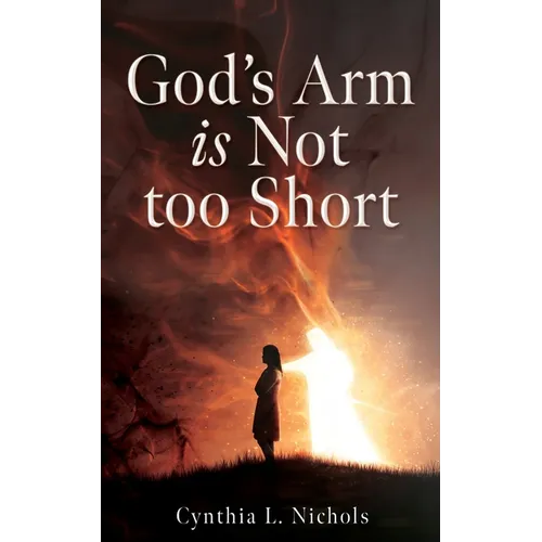 God's Arm is Not too Short - Paperback