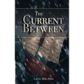 The Current Between - Paperback