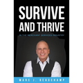 Survive and Thrive in the Merchant Services Industry - Paperback