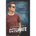 DetoNATE: Unleashed Series Book 3 - Paperback