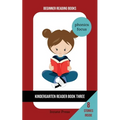 Kindergarten Reader Book Three: Phonics Focus - Paperback