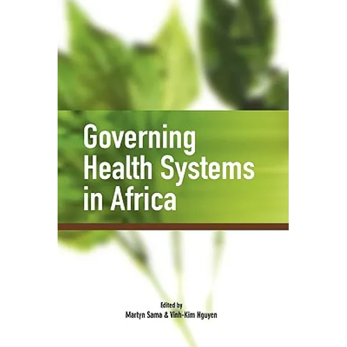 Governing Health Systems in Africa - Paperback