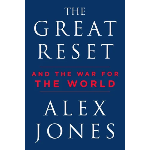 The Great Reset: And the War for the World - Hardcover