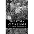 The Story of My Heart - Paperback