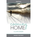 Coming Home: A Love Story - Paperback